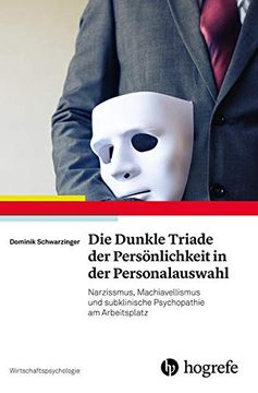 portada Die Dunkle Triade der Persönlichkeit in der Personalauswahl (en Alemán)