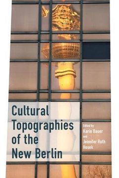portada Cultural Topographies of the new Berlin (in English)