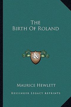 portada the birth of roland (en Inglés)