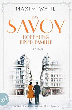 portada Das Savoy - Hoffnung Einer Familie: Roman (Die Savoy-Saga, Band 4) (en Alemán)