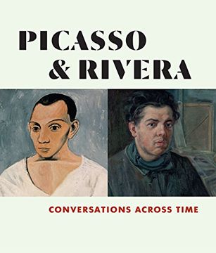 portada Picasso and Rivera: Conversations Across Time 