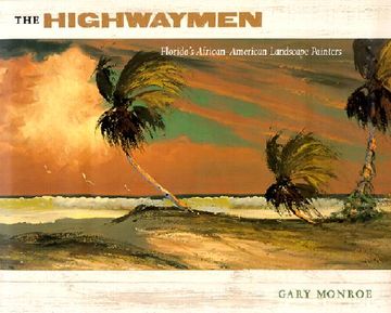 portada The Highwaymen: Floridas African-American Landscape Painters