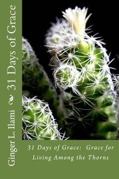 portada 31 Days of Grace:  Grace for Living Among the Thorns