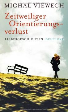 portada Zeitweiliger Orientierungsverlust: Liebesgeschichten