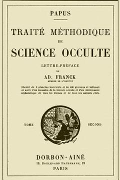 portada Traite Methodique de Science Occulte - Tome Second: Enseignement Esotérique et Metaphysique 