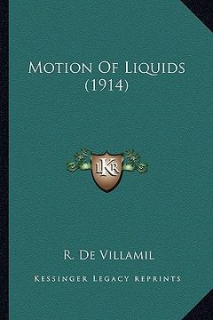 portada motion of liquids (1914)