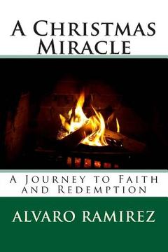 portada A Christmas Miracle: A Journey to Faith and Redemption