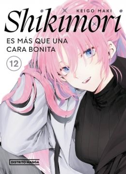 SHIKIMORI ES MAS QUE UNA CARA BONITA 12 (in Spanish)