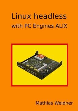 portada Linux headless - with PC Engines ALIX