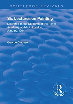 portada Revival: Six Lectures on Painting (1904): Delivered to the Students of the Royal Academy of Arts in London, January 1904