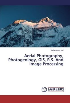 portada Aerial Photography, Photogeology, GIS, R.S. and Image Processing