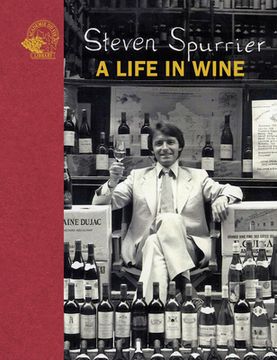 portada Steven Spurrier: A Life in Wine (en Inglés)
