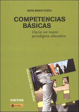 portada Competencias Básicas: Hacia un Nuevo Paradigma Educativo (in Spanish)