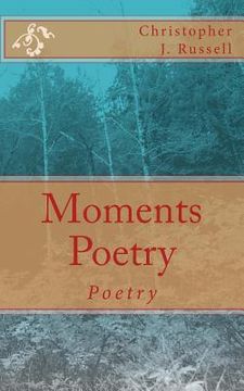 portada Moments Poetry: Poetry (en Inglés)