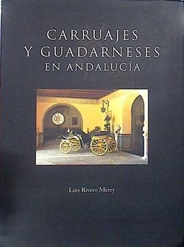 portada Carruajes y Guaderneces en Andalucia,