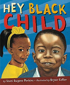 portada Hey Black Child (en Inglés)