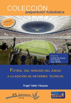 portada Fútbol: Del Análisis del Juego a la Edición de Informes Técnicos (Preparacion Futbolistica)