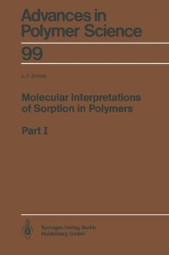 portada Molecular Interpretations of Sorption in Polymers: Part I (Advances in Polymer Science) (Volume 99)
