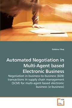 portada automated negotiation in multi-agent based electronic business (en Inglés)