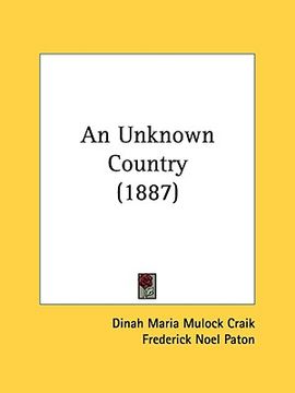 portada an unknown country (1887) (en Inglés)
