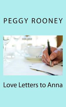 portada Love Letters to Anna (en Inglés)