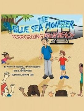 portada The Blue Sea Monster Terrorizing Palm Beach