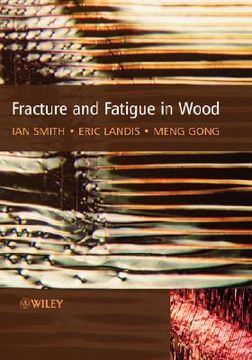 portada fracture and fatigue in wood (en Inglés)