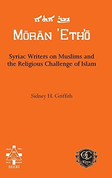 portada Syriac Writers on Muslims and the Religious Challenge of Islam 
