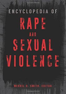 portada Encyclopedia of Rape and Sexual Violence [2 volumes] (en Inglés)