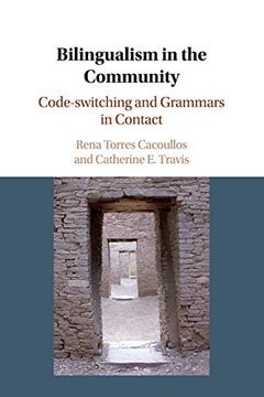 portada Bilingualism in the Community: Code-Switching and Grammars in Contact (en Inglés)