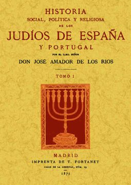 portada Historia Social, Política y Religiosa de los Judíos de España y Portugal (3 Tomos)