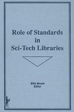 portada role of standards in sci-tech libraries (en Inglés)