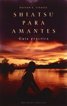 portada Shiatsu Para Amantes (Salud y Vida Natural) (in Spanish)