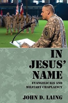 portada in jesus ` name: evangelicals and military chaplaincy (en Inglés)