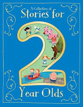 portada A Collection of Stories for 2 Year Olds (en Inglés)