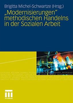 portada "Modernisierungen" Methodischen Handelns in der Sozialen Arbeit (en Alemán)