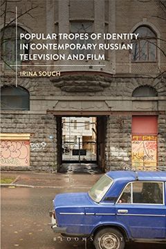 portada Popular Tropes of Identity in Contemporary Russian Television and Film (en Inglés)