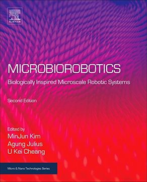 portada Microbiorobotics: Biologically Inspired Microscale Robotic Systems (Micro and Nano Technologies) (en Inglés)