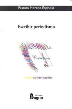 portada Escribir periodismo (in Spanish)