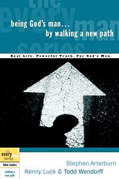 portada Being God's man by Walking a new Path (Every man Bible Studies) (en Inglés)