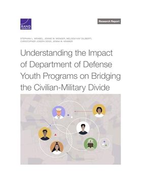 portada Understanding the Impact of Department of Defense Youth Programs on Bridging the Civilian-Military Divide (en Inglés)