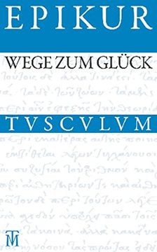 portada Wege Zum Glück: Griechisch - Lateinisch - Deutsch (en Alemán)