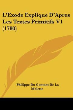 portada l'exode explique d'apres les textes primitifs v1 (1780)