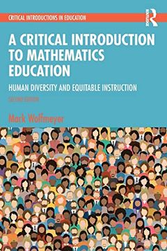 portada A Critical Introduction to Mathematics Education (Critical Introductions in Education) 