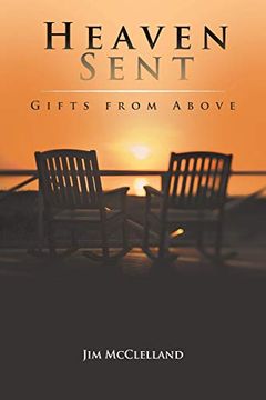 portada Heaven Sent: Gifts From Above (en Inglés)