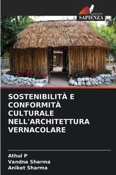 portada Sostenibilità E Conformità Culturale Nell'architettura Vernacolare (in Italian)