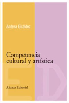portada La Competencia Cultural y Artística (el Libro Universitario - Materiales - Competencias Básicas en Educación) (in Spanish)