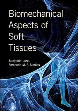 portada Biomechanical Aspects of Soft Tissues (en Inglés)