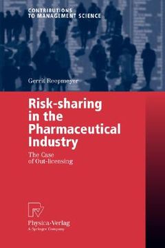 portada risk-sharing in the pharmaceutical industry: the case of out-licensing (in English)