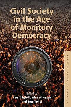 portada Civil Society in the age of Monitory Democracy (Studies on Civil Society) (en Inglés)